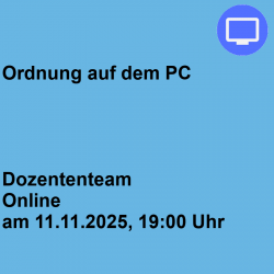 Ordnung auf dem PC