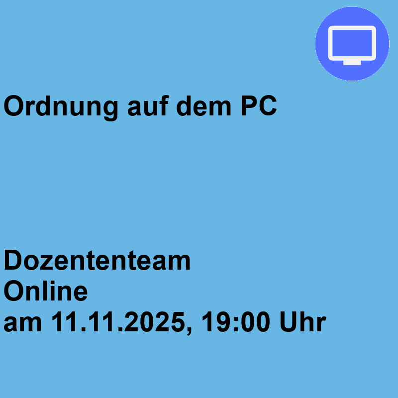 Ordnung auf dem PC Ordnung auf dem PC
