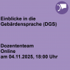Einblicke in die Gebärdensprache (DGS)