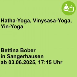 Hatha-Yoga /Vinysasa-Yoga/Yin-Yoga
