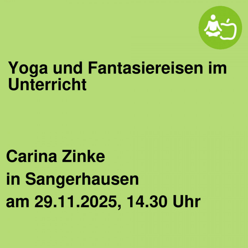 Yoga und Fantasiereisen im Unterricht