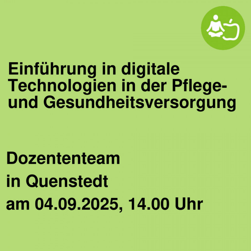 Einführung in digitale Technologien in der Pflege- und Gesundheitsversorgung Einführung in digitale Technologien in der Pflege- und Gesundheitsversorgung