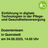 Einführung in digitale Technologien in der Pflege- und Gesundheitsversorgung