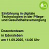 Einführung in digitale Technologien in der Pflege- und Gesundheitsversorgung