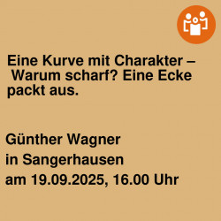 Eine Kurve mit Charakter – Warum scharf? Eine Ecke packt aus.