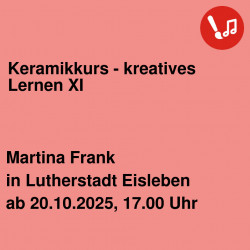Keramikkurs - kreatives Lernen XI