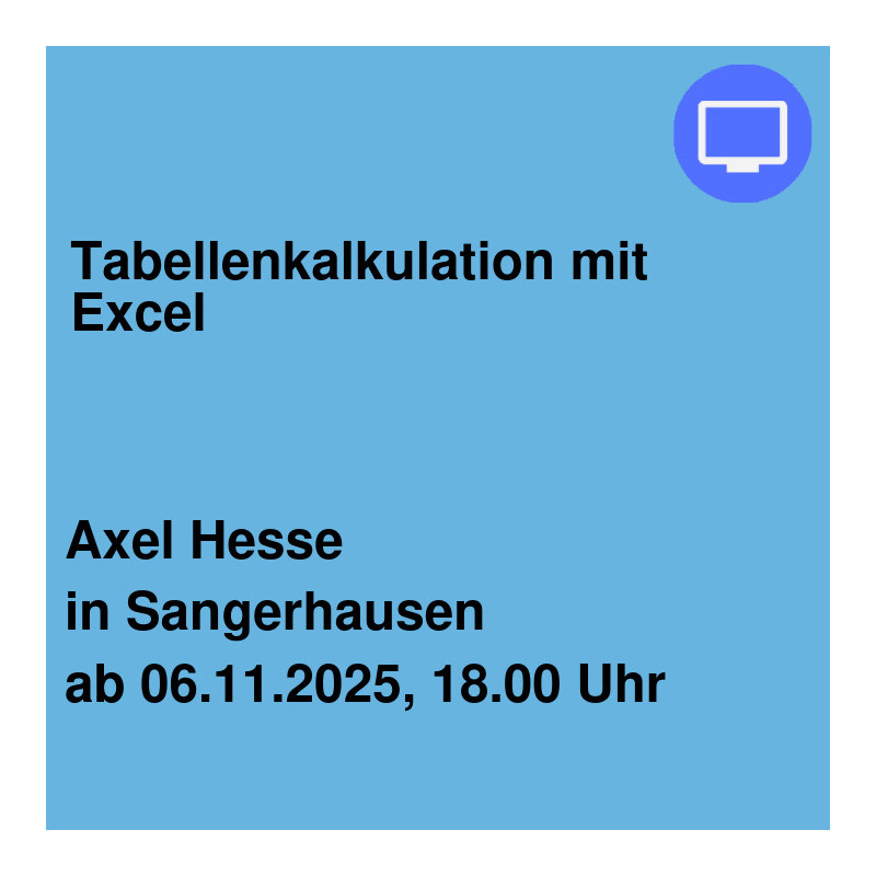 Tabellenkalkulation mit Excel Tabellenkalkulation mit Excel