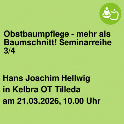 Obstbaumpflege - mehr als Baumschnitt! Seminarreihe 3/4