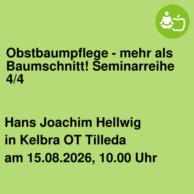 Obstbaumpflege - mehr als Baumschnitt! Seminarreihe 4/4 Obstbaumpflege - mehr als Baumschnitt! Seminarreihe 4/4