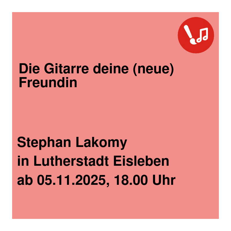 Die Gitarre deine (neue) Freundin Die Gitarre deine (neue) Freundin