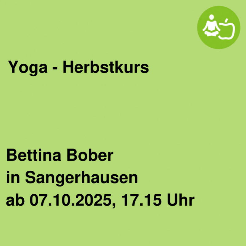 Yoga - Herbstkurs Yoga - Herbstkurs