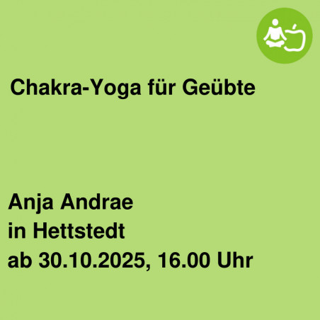 Chakra-Yoga für Geübte
