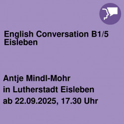 English Conversation B1/5 Eisleben