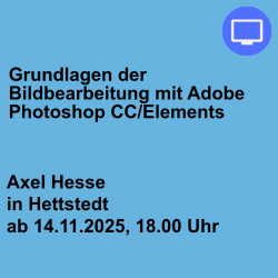 Grundlagen der Bildbearbeitung mit Adobe Photoshop CC/Elements