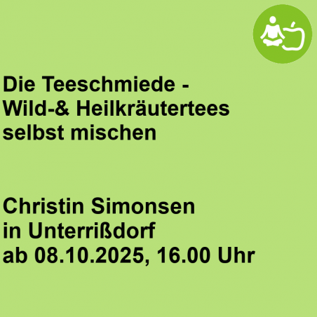 Die Teeschmiede - Wild- & Heilkräutertees selbst mischen
