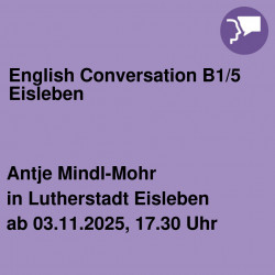 English Conversation B1/5 Eisleben