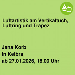 Luftartistik am Vertikaltuch, Luftring und Trapez