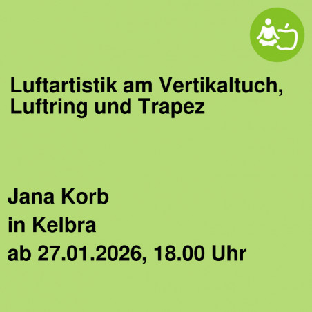 Luftartistik am Vertikaltuch, Luftring und Trapez