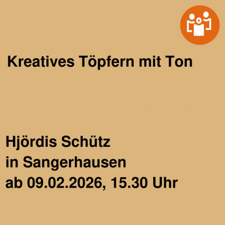 Kreatives Töpfern mit Ton