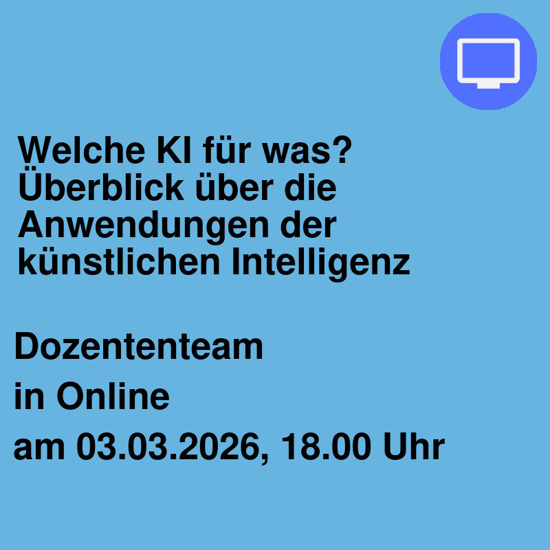 Welche KI für was? Überblick über die Anwendungen   der künstlichen Intelligenz