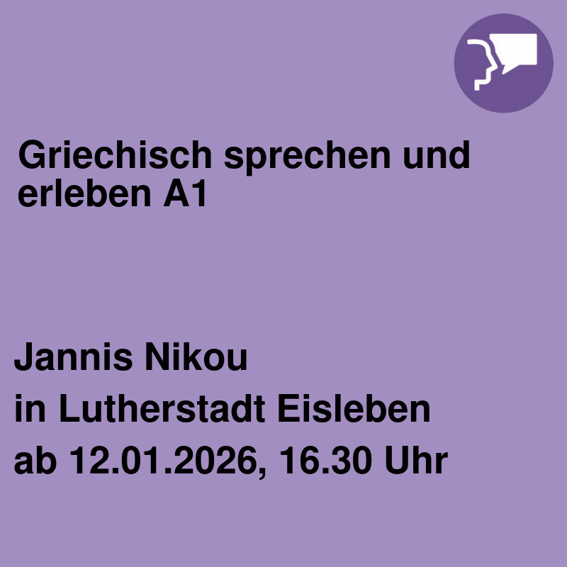 Griechisch sprechen und erleben A1