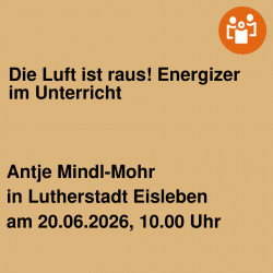 Die Luft ist raus! Energizer im Unterricht
