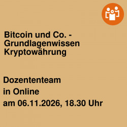 Bitcoin und Co. - Grundlagenwissen Kryptowährung