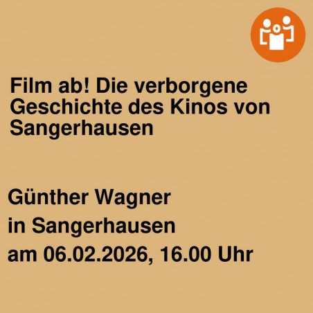 Film ab! Die verborgene Geschichte des Kinos von Sangerhausen