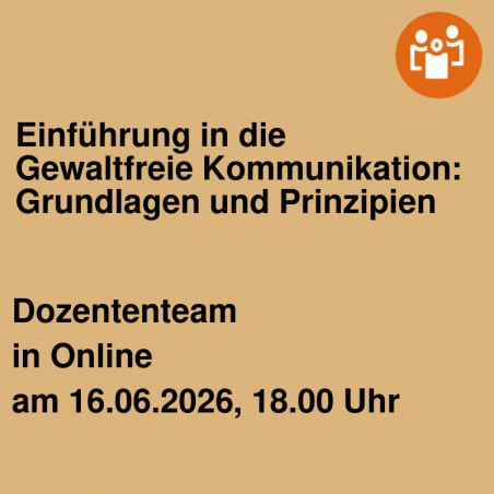 Einführung in die Gewaltfreie Kommunikation: Grundlagen und Prinzipien