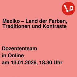 Mexiko – Land der Farben, Traditionen und Kontraste