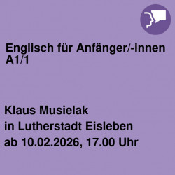 Englisch für Anfänger/-innen A1/1