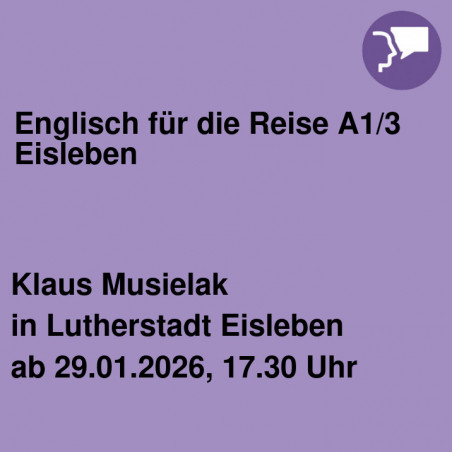 Englisch für die Reise A1/3 Eisleben