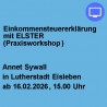 Einkommensteuererklärung mit ELSTER (Praxisworkshop)