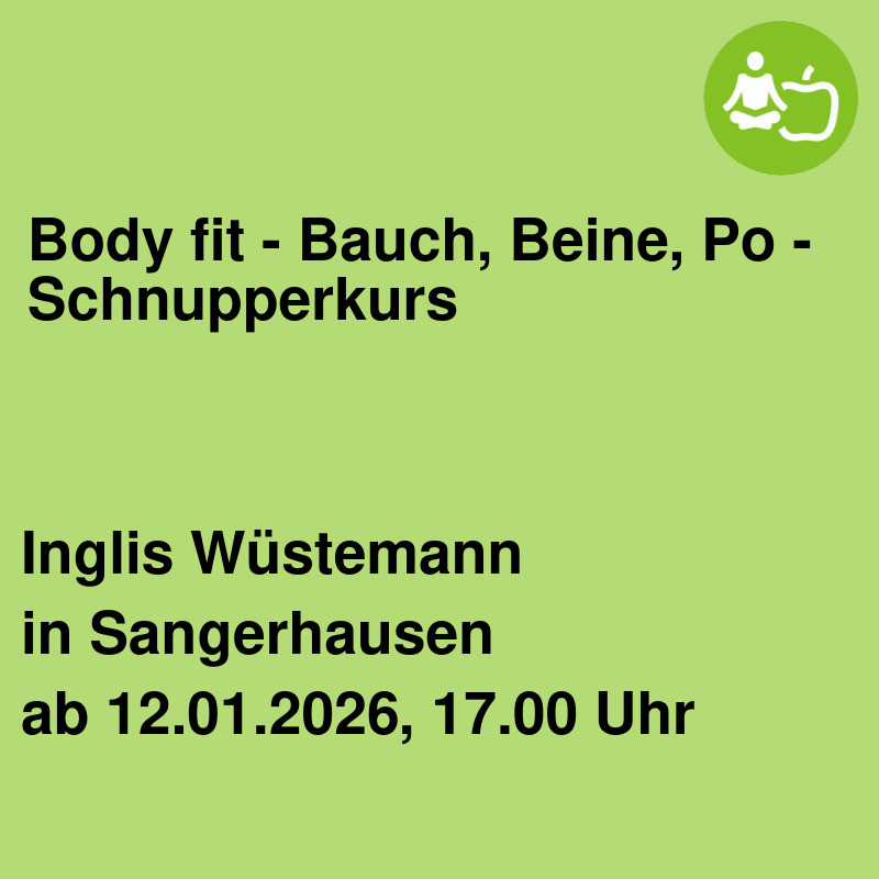 Body fit - Bauch, Beine, Po - Schnupperkurs