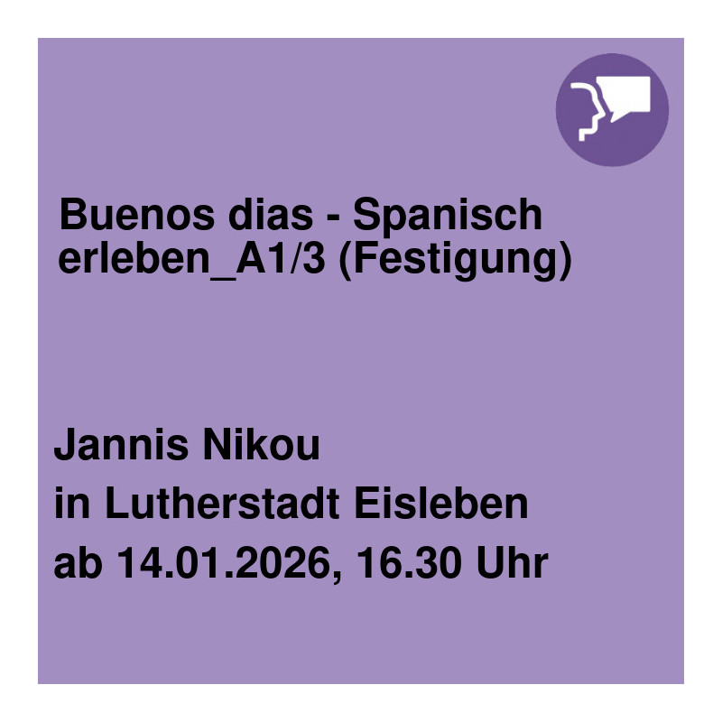 Buenos dias - Spanisch erleben_A1/3 (Festigung)