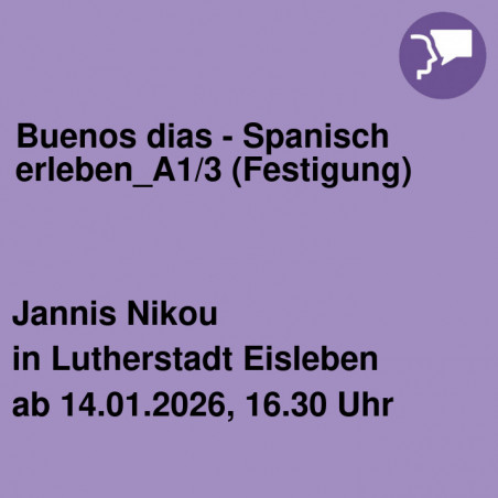 Buenos dias - Spanisch erleben_A1/3 (Festigung)