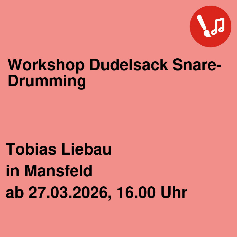Workshop Dudelsack Snare-Drumming