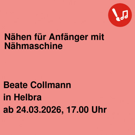 Nähen für Anfänger mit Nähmaschine