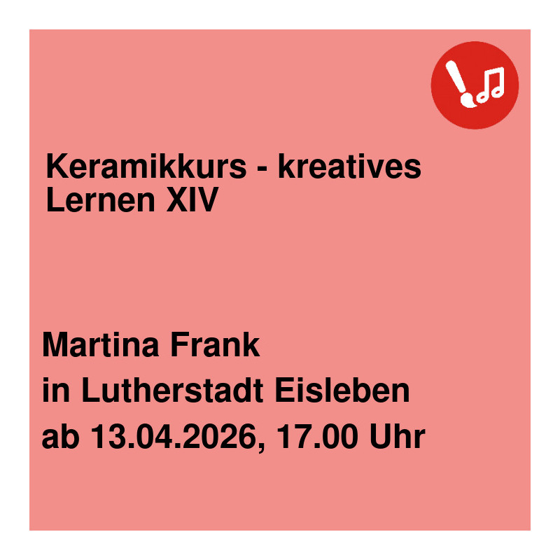 Keramikkurs - kreatives Lernen XIV