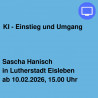 KI - Einstieg und Umgang