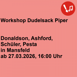 Workshop Dudelsack Piper