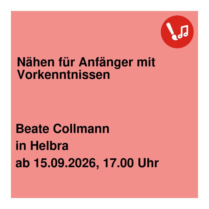 Nähen für Anfänger mit Vorkenntnissen