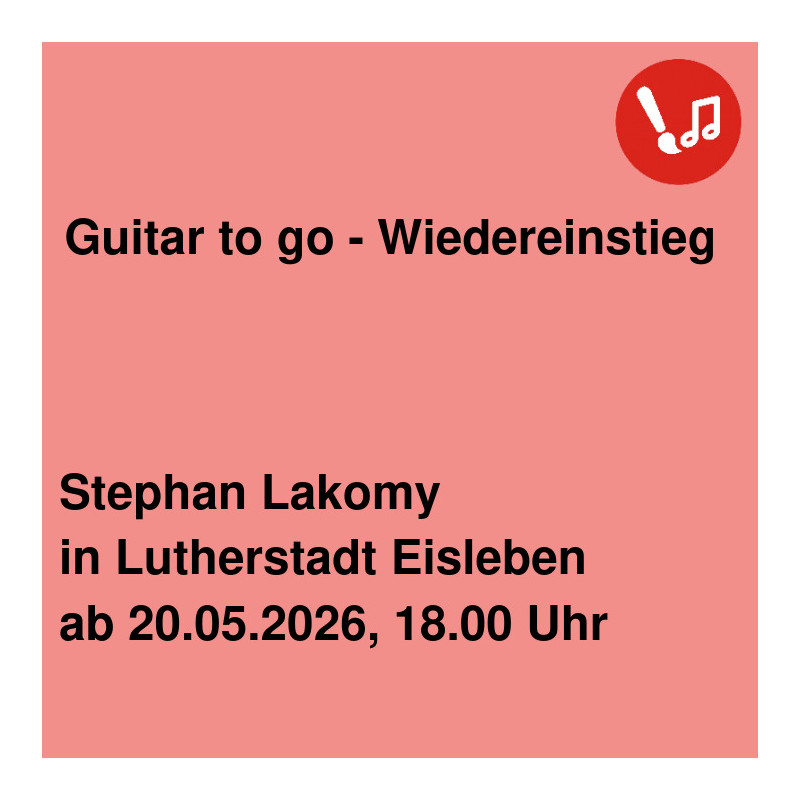 Guitar to go - Wiedereinstieg
