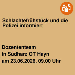 Schlachtefrühstück und die Polizei informiert