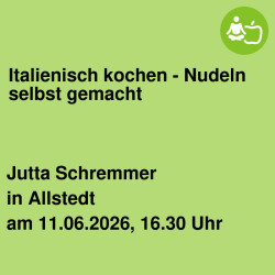 Italienisch kochen  - Nudeln selbst gemacht