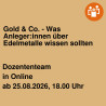 Gold & Co. - Was Anleger:innen über Edelmetalle wissen sollten
