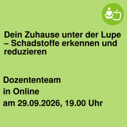 Dein Zuhause unter der Lupe – Schadstoffe erkennen und reduzieren
