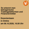 So erkennt man betrügerische Tradingplattformen und Finanzvermittler