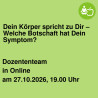 Dein Körper spricht zu Dir – Welche Botschaft hat Dein Symptom?