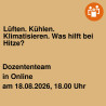 Lüften. Kühlen. Klimatisieren. Was hilft bei Hitze?